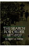 The Search for Order, 1877-1920