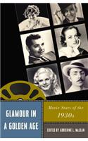 Glamour in a Golden Age