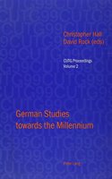 German Studies towards the Millennium
