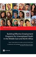 Building Effective Employment Programs for Unemployed Youth in the Middle East and North Africa