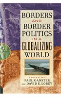 Borders and Border Politics in a Globalizing World