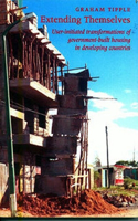 Extending Themselves: User-Initiated Transformations of Government-Built Housing in Developing Countries