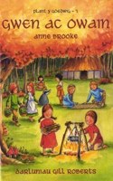 Cyfres Plant y Goedwig: 1. Gwen ac Owain