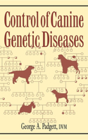 Control of Canine Genetic Diseases