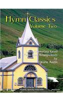 Hymn Classics Volume 2: Later Elementary Level