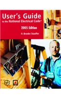 User's Guide to the National Electrical Code 2005