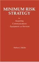 Minimum Risk Strategy