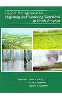 Habitat Management for Migrating and Wintering Waterfowl in North America