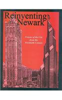 Reinventing Newark: Visions of the City from the Twentieth Century