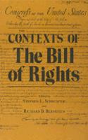 Contexts of the Bill of Rights