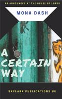 Certain Way