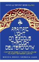 Aramaic Light on Exodus through Deuteronomy