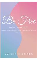 Be Free