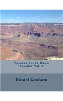 Voyages of the Dawn Treader Vol. 1