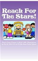 Reach for the Stars!: Poetry Anthology of 3rd Grade Students at PS 254 Rosa Parks Elementary