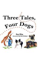 Three Tales, Four Dogs