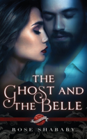 Ghost and the Belle