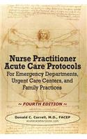 Nurse Practitioner Acute Care Protocols - FOURTH EDITION