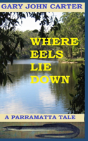 Where Eels Lie Down