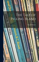 The Tale of Pigling Bland