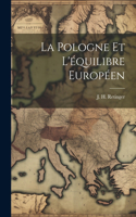 Pologne et L'équilibre Européen