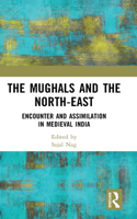 The Mughals and the North-East