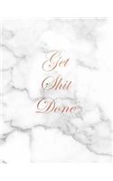 Get Shit Done