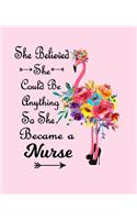 She Believed She Could Be Anything So She Became a Nurse