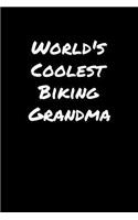 World's Coolest Biking Grandma