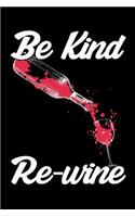 Be Kind Re-Wine
