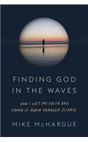 Finding God in the Waves