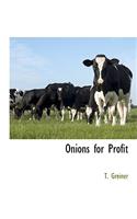 Onions for Profit
