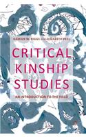 Critical Kinship Studies