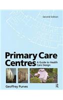 Primary Care Centres: A Guide to Health Care Design