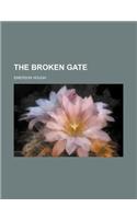 The Broken Gate