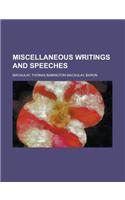 Miscellaneous Writings and Speeches - Volume 3: (English)