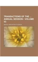 Transactions of the Annual Session (Volume 53): (English)