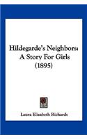 Hildegarde's Neighbors