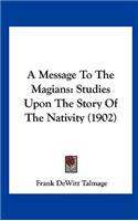 A Message To The Magians