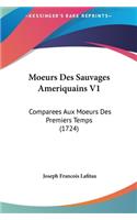 Moeurs Des Sauvages Ameriquains V1