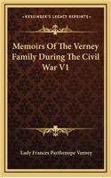 Memoirs of the Verney Family During the Civil War V1