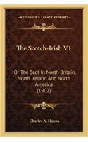 The Scotch-Irish V1