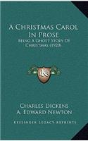 A Christmas Carol in Prose