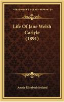 Life of Jane Welsh Carlyle (1891)