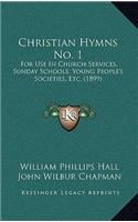 Christian Hymns No. 1