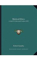 Medical Ethics