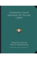 Gwerziou Gant Abherve Ha Taldir (1899): (Breton)