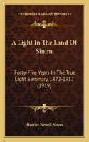 Light In The Land Of Sinim