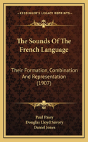 The Sounds Of The French Language