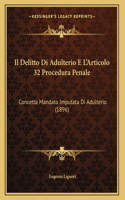 Il Delitto Di Adulterio E L'Articolo 32 Procedura Penale